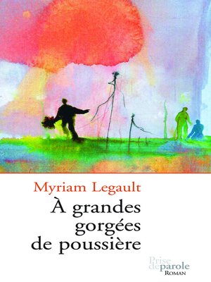 cover image of À grandes gorgées de poussière